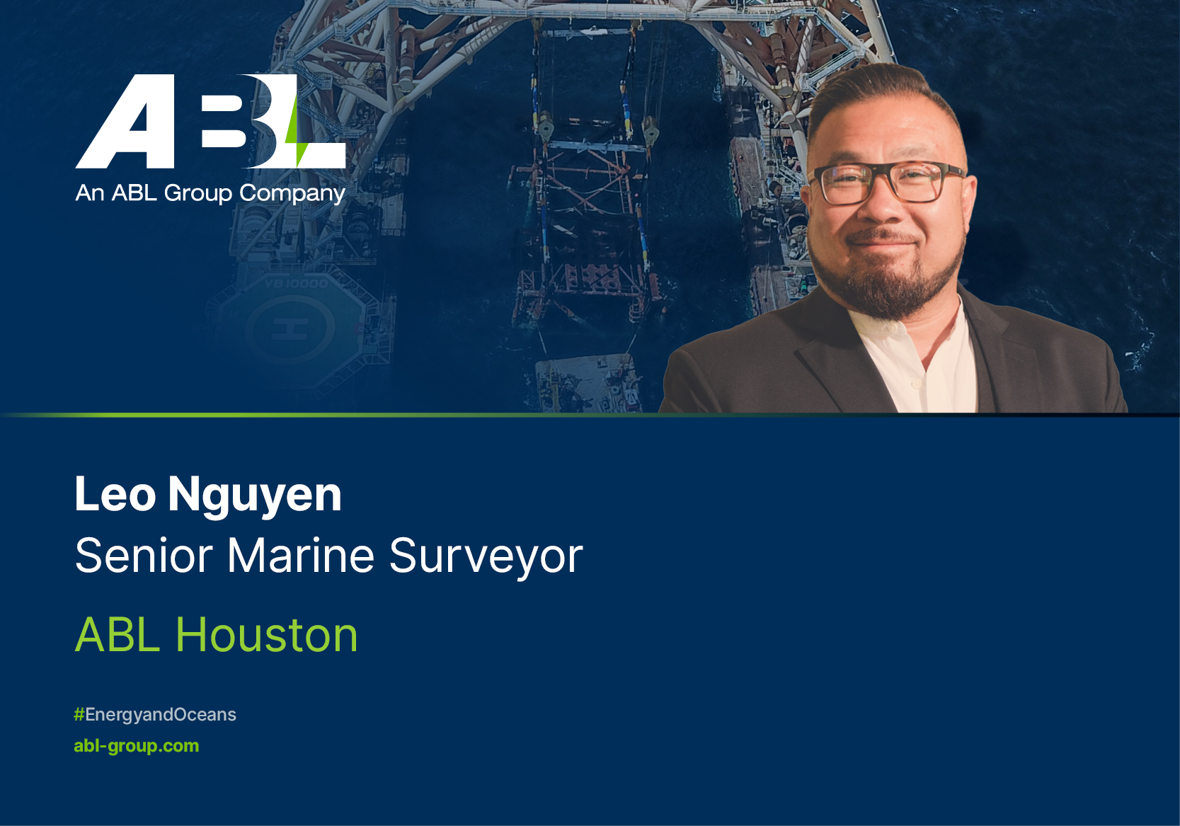 Meet Leo Nguyen, Senior Surveyor, ABL Houston