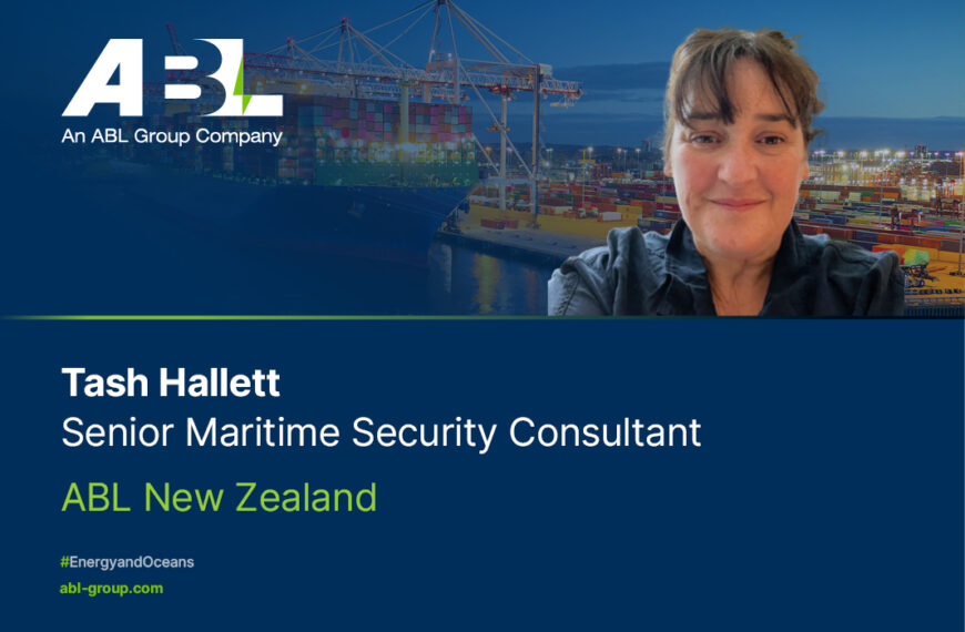 Meet Tash Hallett, ABL’s Senior Maritime Security Consultant in New Zealand