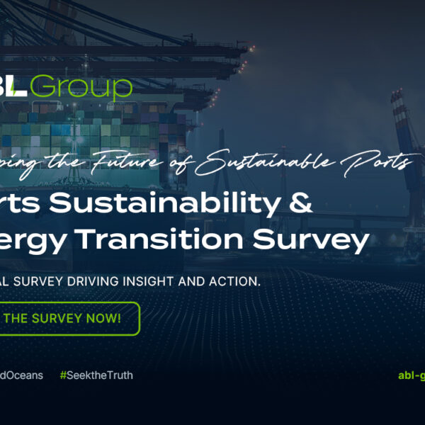 ABL Launches Global Ports Sustainability & Energy Transition Survey to Benchmark Sector Readiness