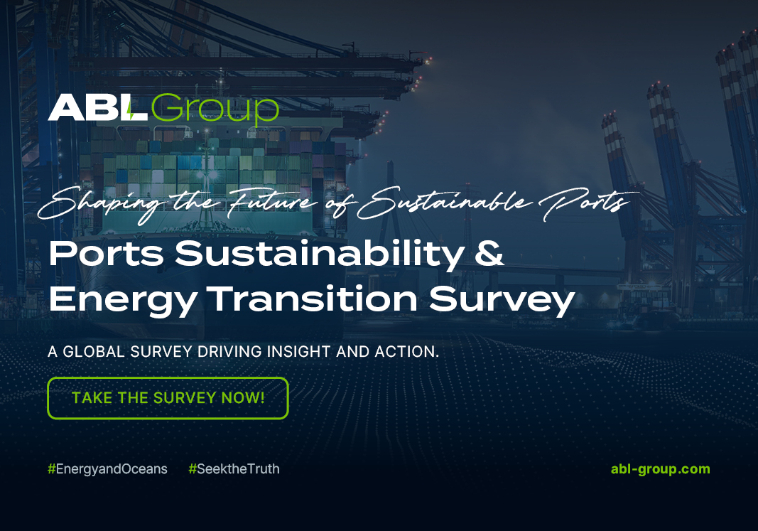 ABL Launches Global Ports Sustainability & Energy Transition Survey to Benchmark Sector Readiness