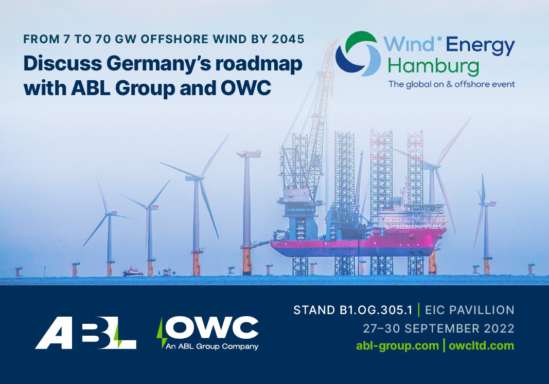 Discuss Germany’s roadmap with ABL Group and OWC at Wind Energy Hamburg 2022
