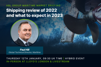 ABL Group January Maritime Market Briefing | A HYBRID Event