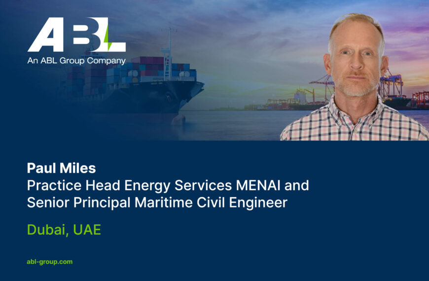 Meet Paul Miles, Practice Head Energy Services MENAI and Senior Principal Maritime Civil Engineer | Dubai, UAE