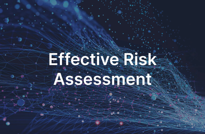 Effective Risk Assessment