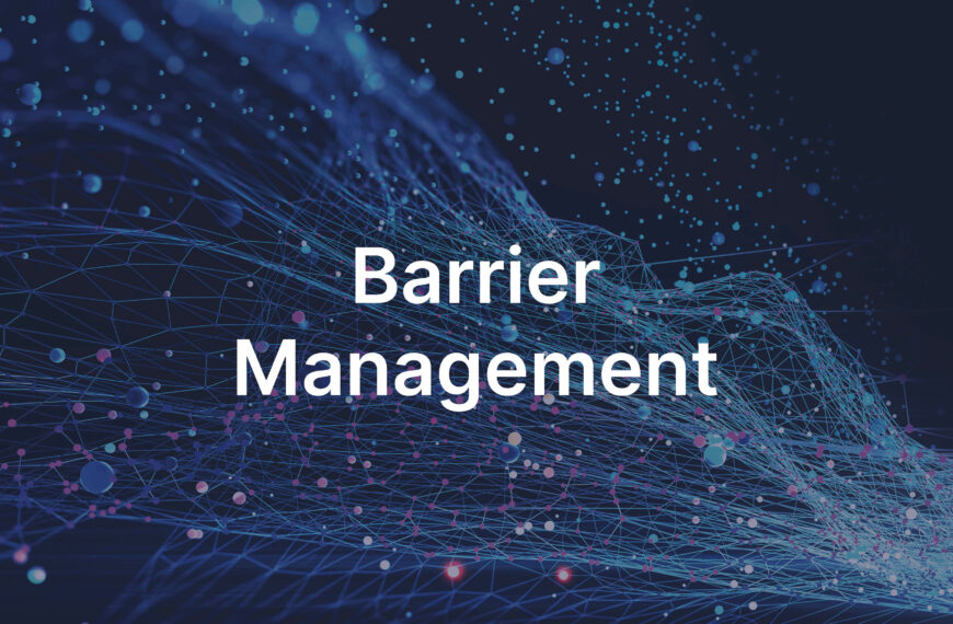 Barrier Management