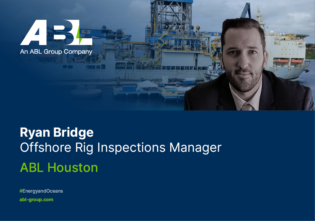 Meet Ryan Bridge, Rig Inspections Manager, ABL USA