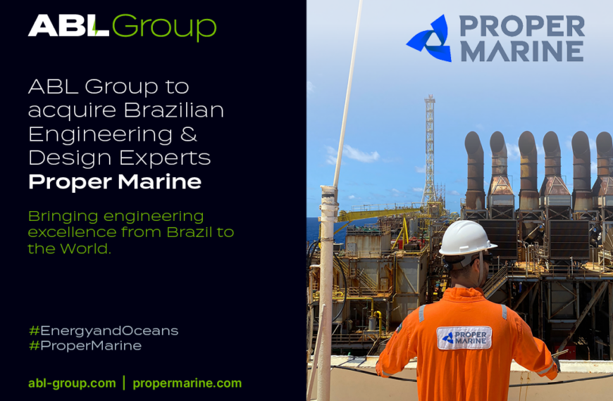 ABL Group to acquire Brazilian engineering and design company Proper Marine