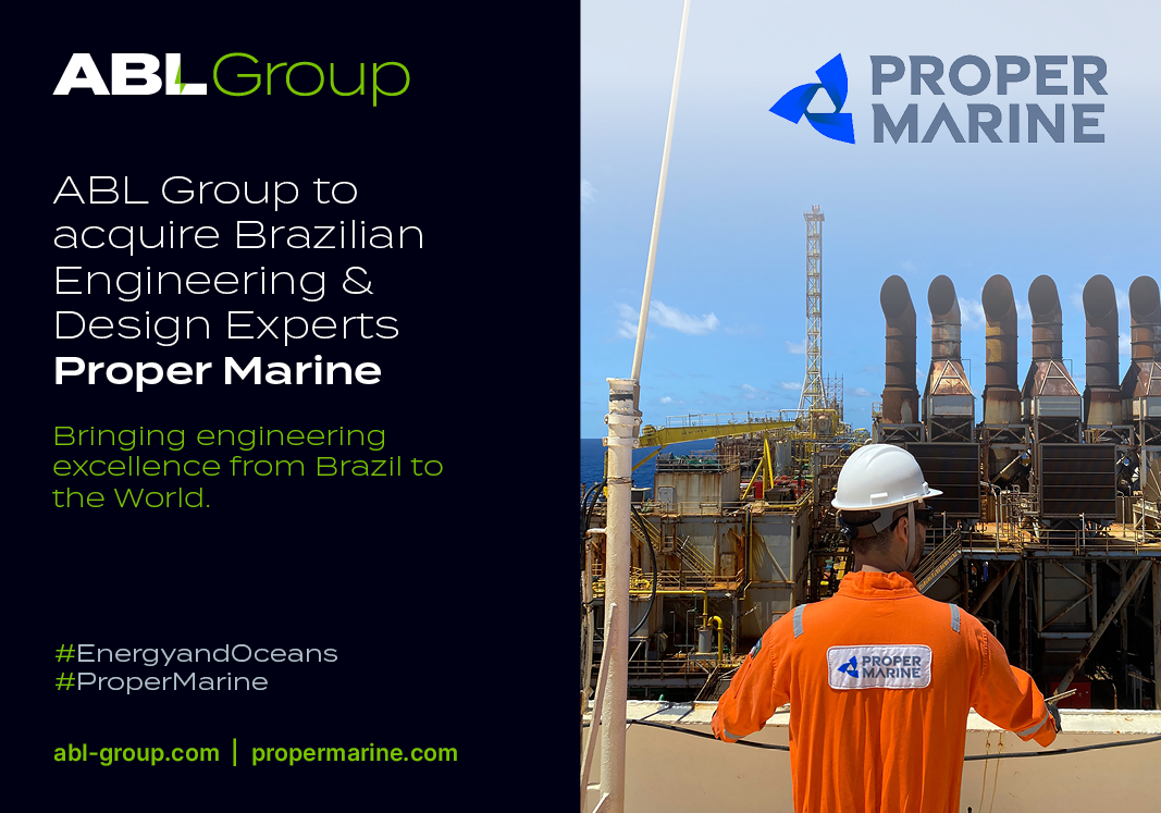 ABL Group to acquire Brazilian engineering and design company Proper Marine