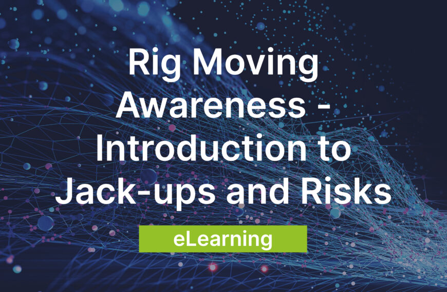 Introduction to Jack-Up Rigs – Self-paced eLearning
